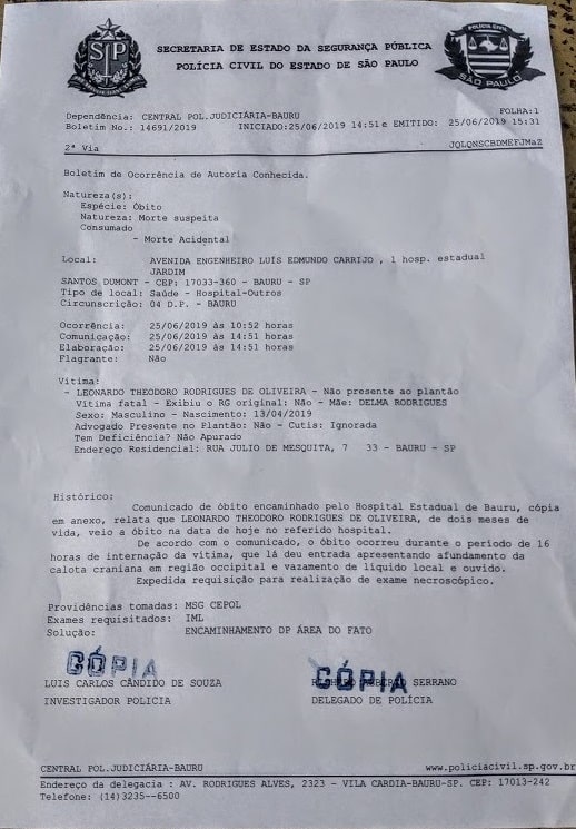 Boletim de Ocorrência foi registrado como morte suspeita (Foto: Reprodução)